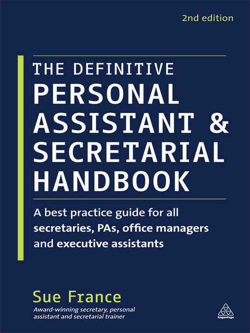 Title details for The Definitive Personal Assistant & Secretarial Handbook by Sue France - Available